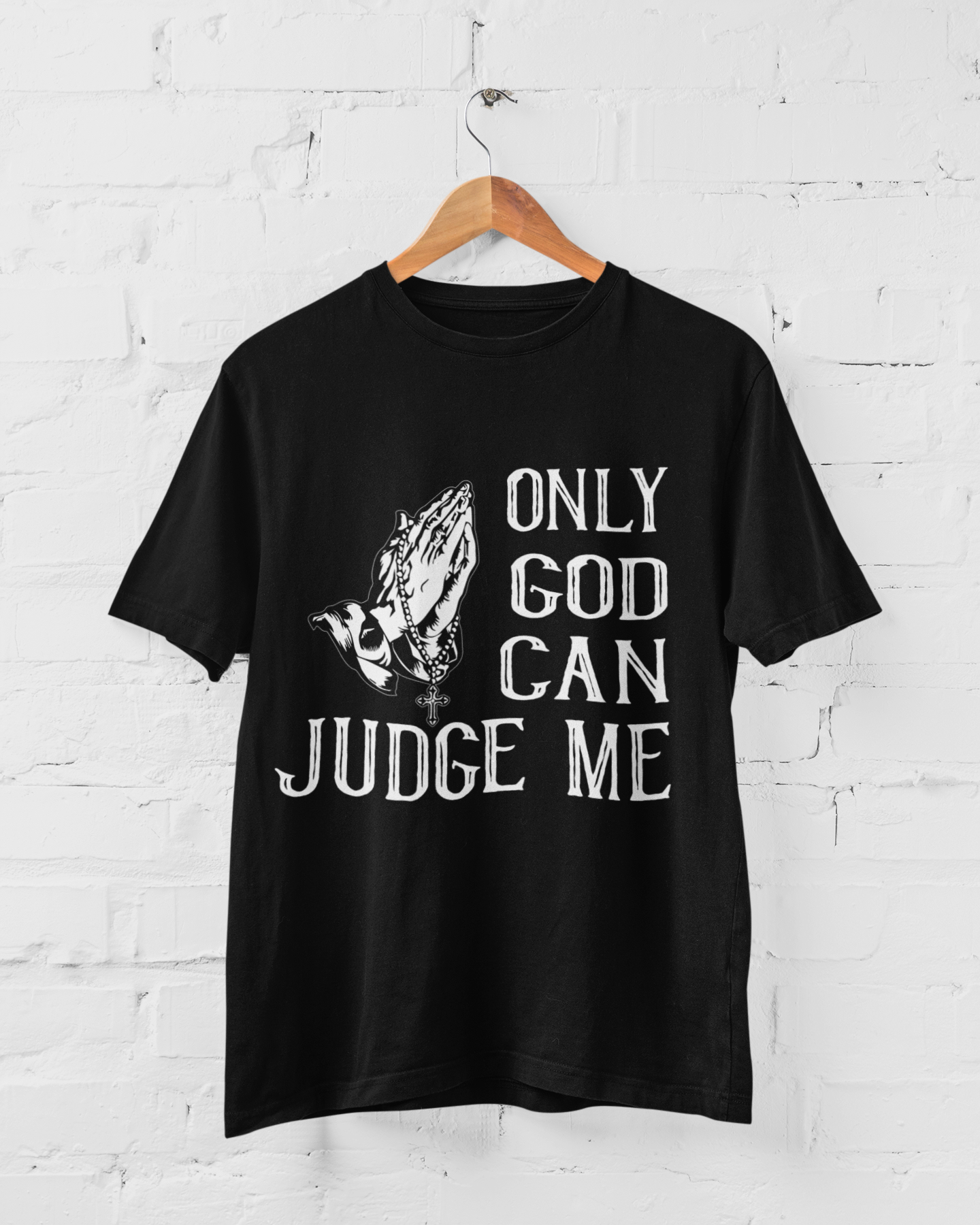 Only God Can Judge Me