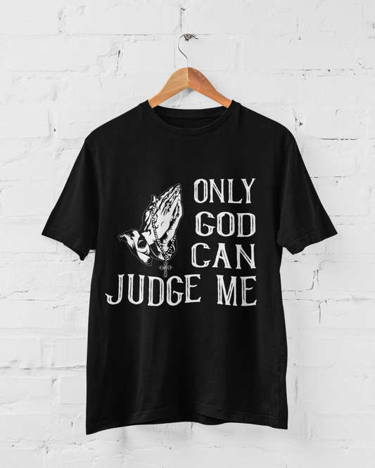 Only God Can Judge Me