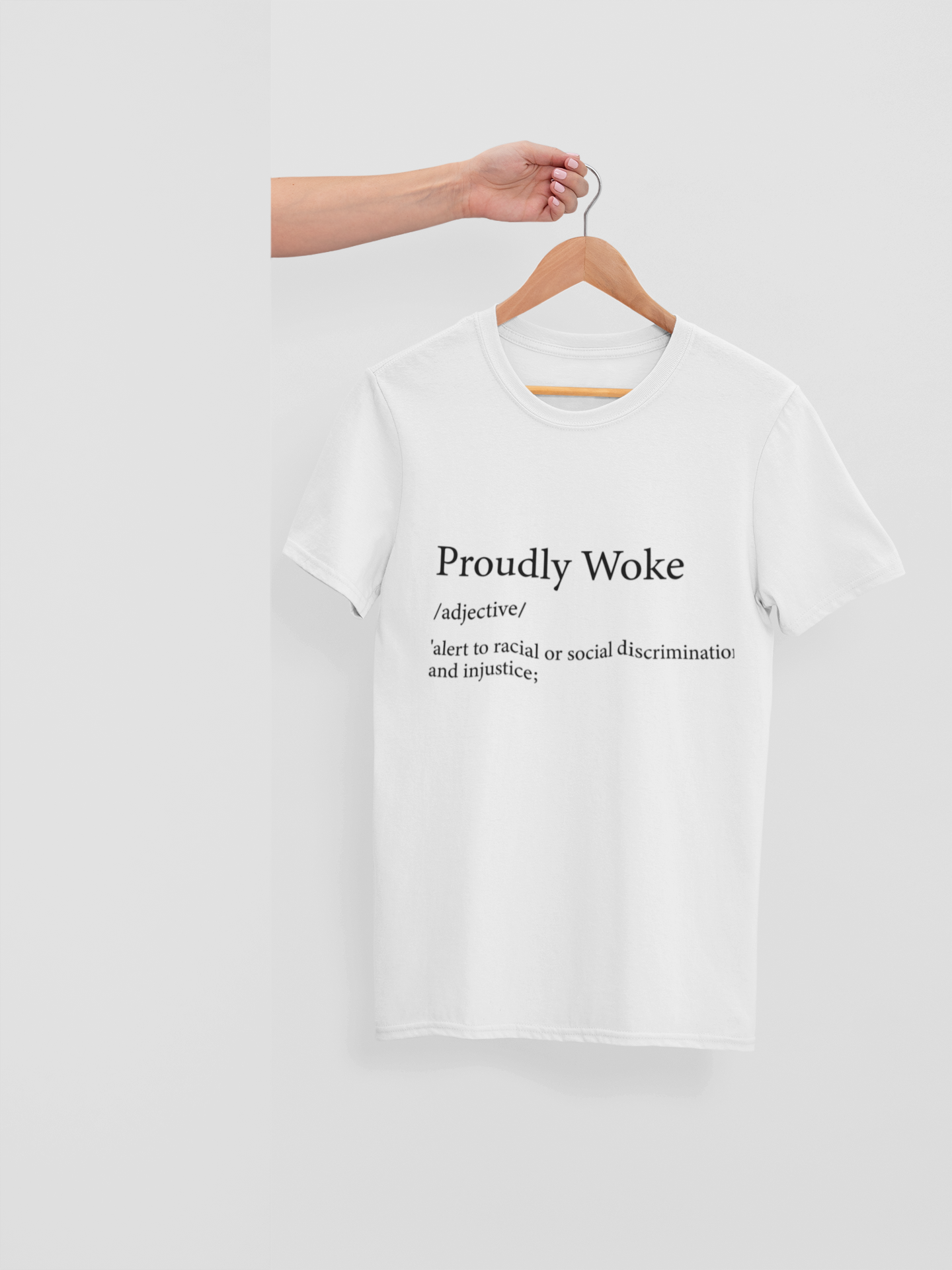 PROUDLY WOKE BY DEFINITION - ADULT TEE