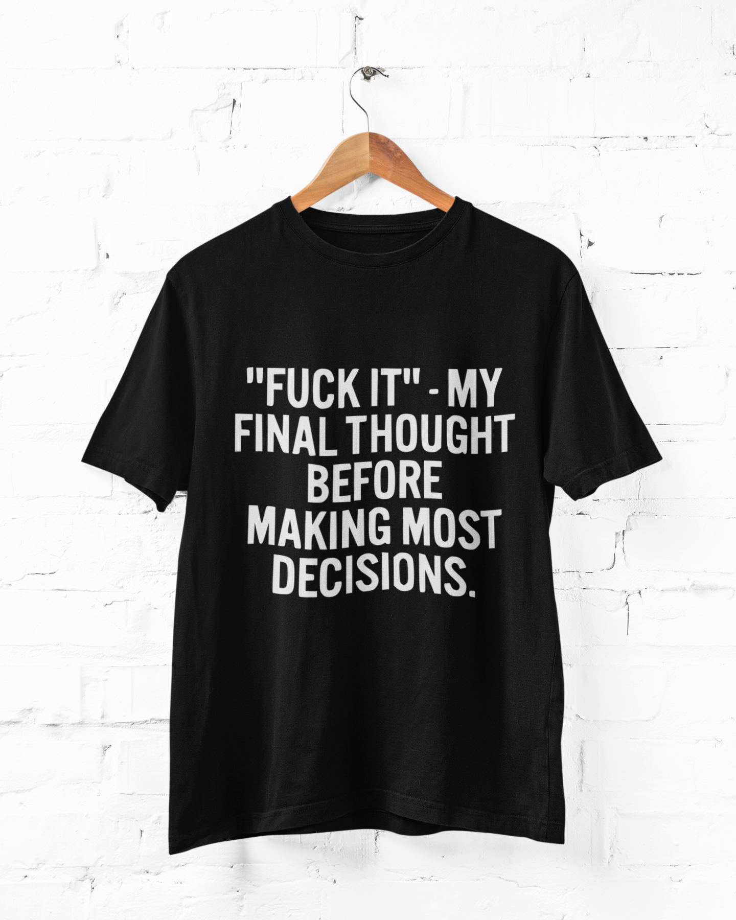 FUCK IT