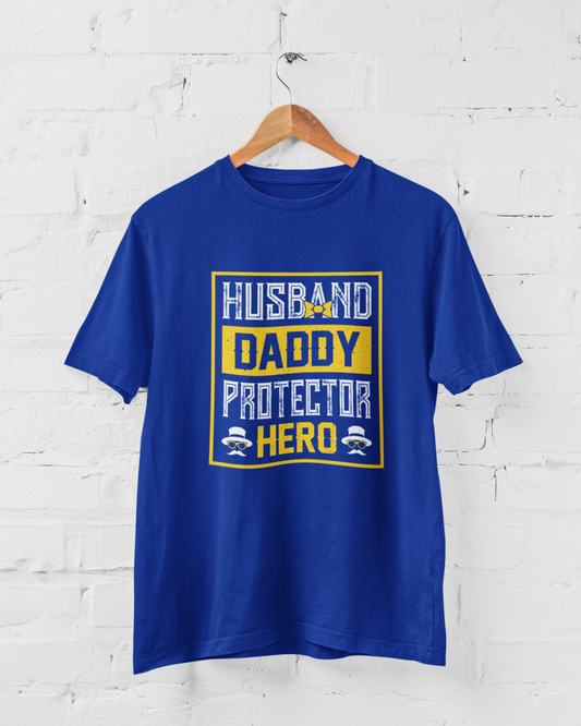HUSBAND, DADDY, PROTECTOR, HERO - ADULT TEE