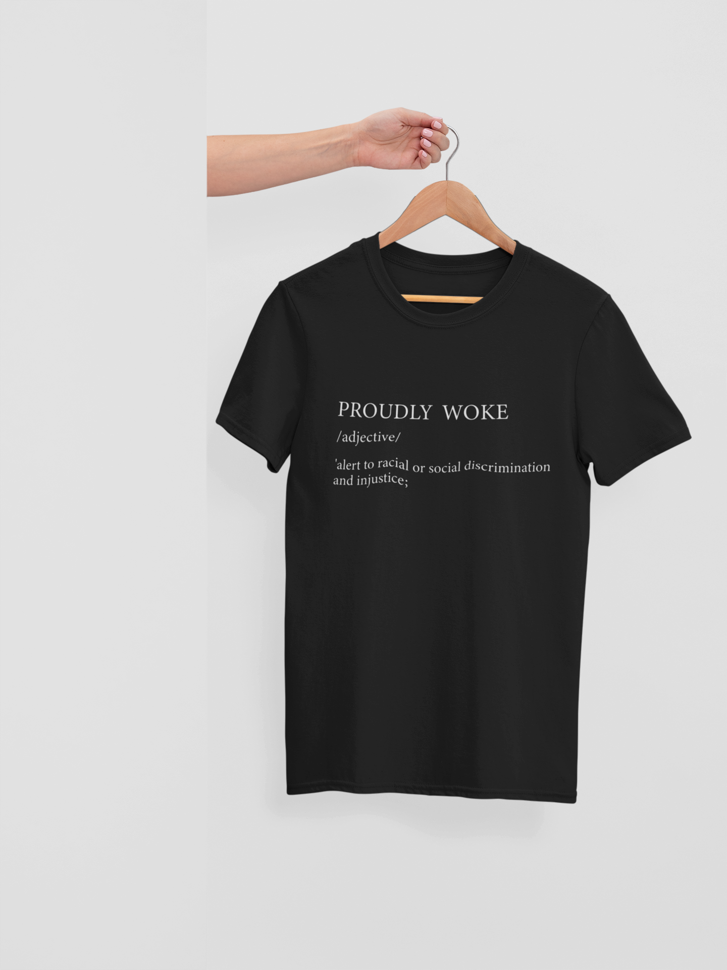 PROUDLY WOKE BY DEFINITION - ADULT TEE