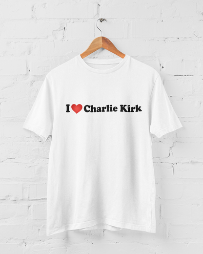 I ❤️ CHARLIE KIRK