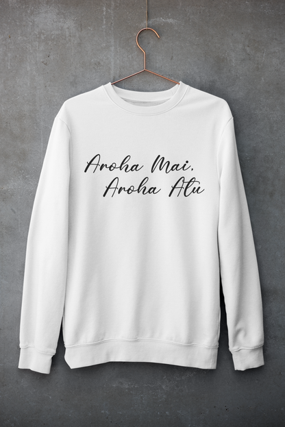 Aroha Mai .... - Adult Crewneck