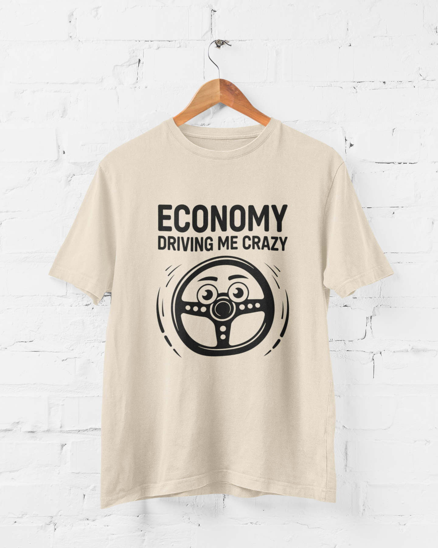 ECONOMY DRIVING ME CRAZY - ADULT TEE