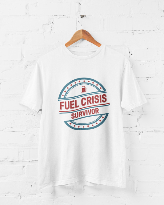 FUEL CRISES SURVIVOR - ADULT TEE