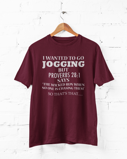 I WANTED TO GO JOGGING  - Adult Tee