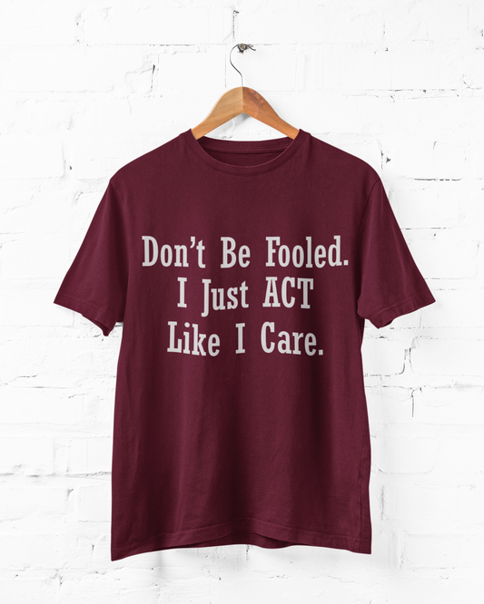 LIKE I CARE - ADULT TEE