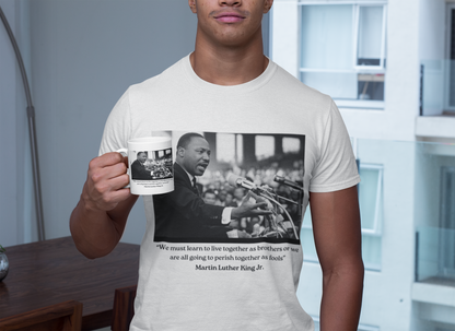 MARTIN LUTHER KING JR -  COFFEE MUG